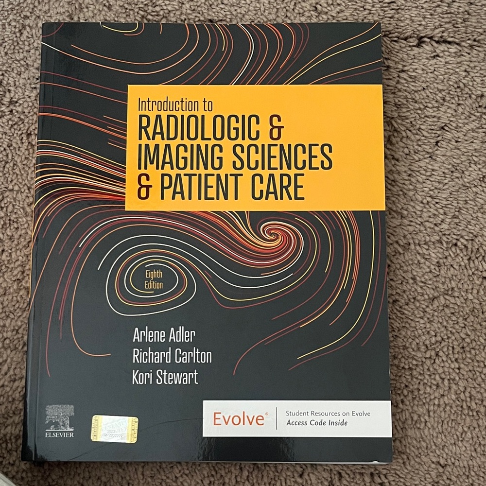 Introduction to Radiologic & Imaging Sciences Textbook
